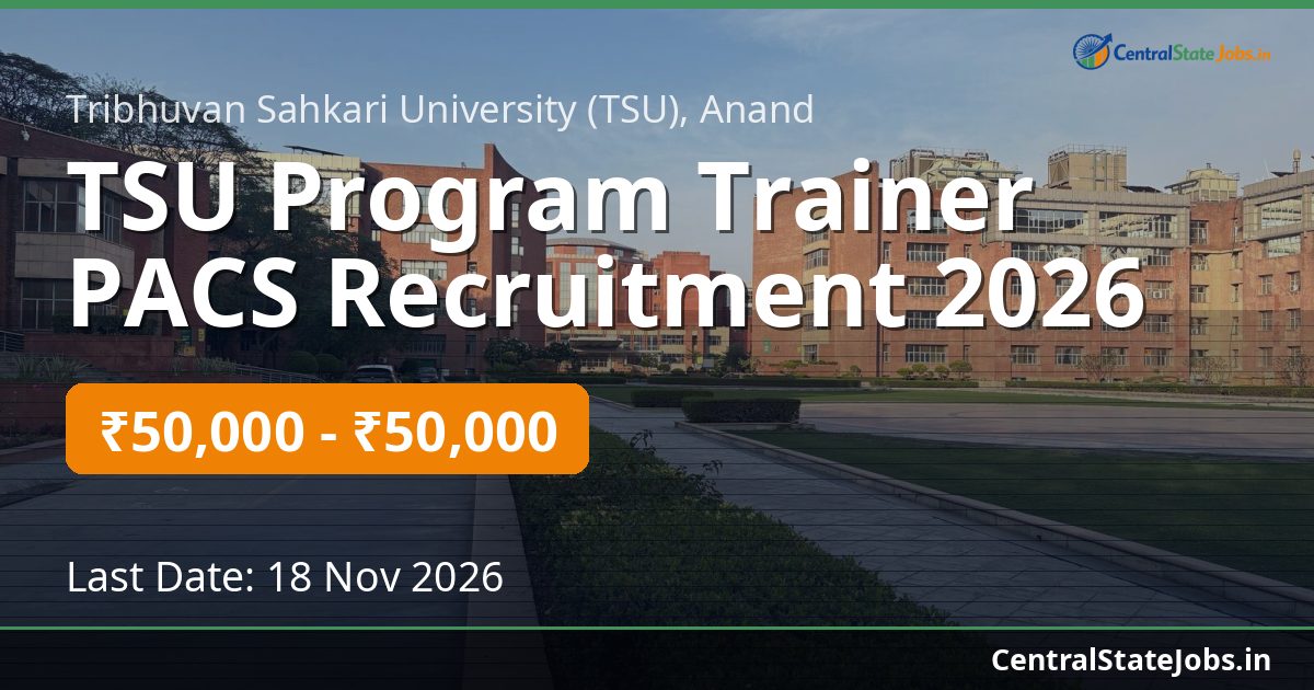 TSU Program Trainer PACS Recruitment 2026