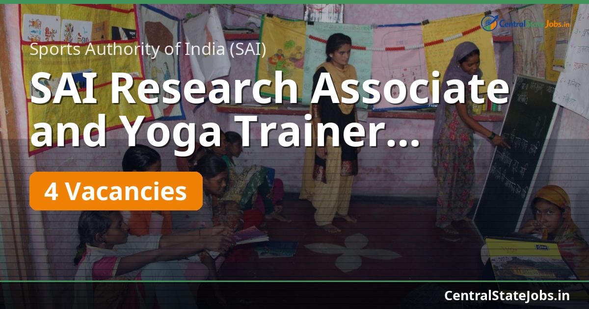 SAI Research Associate and Yoga Trainer Recruitment 2026