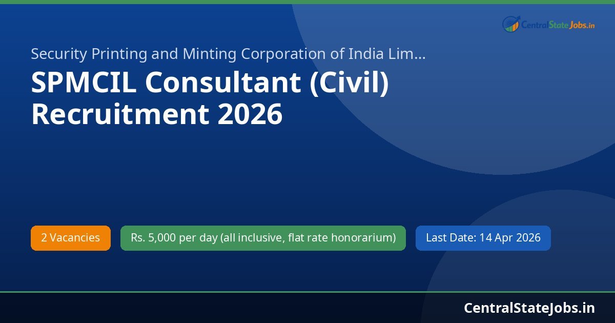 SPMCIL Consultant (Civil) Recruitment 2026