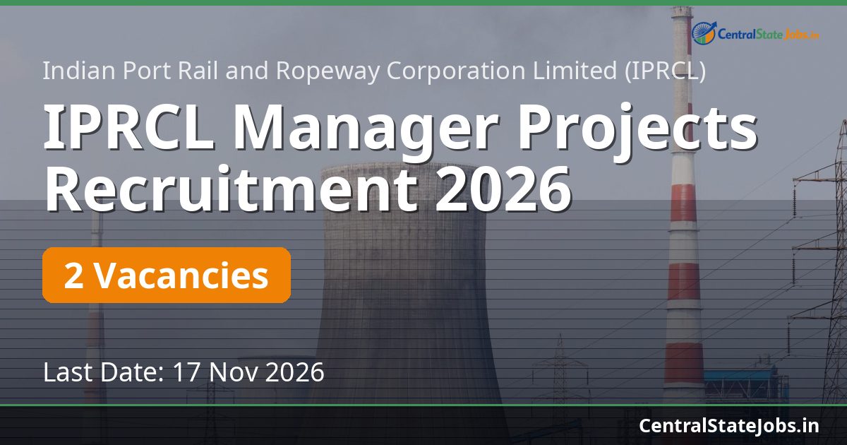 IPRCL Manager Projects Recruitment 2026