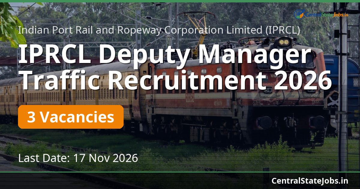 IPRCL Deputy Manager Traffic Recruitment 2026