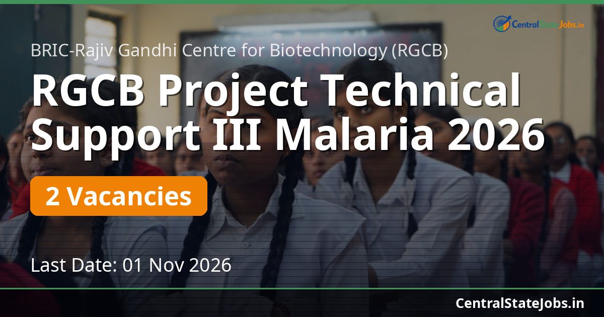 RGCB Project Technical Support III Malaria 2026