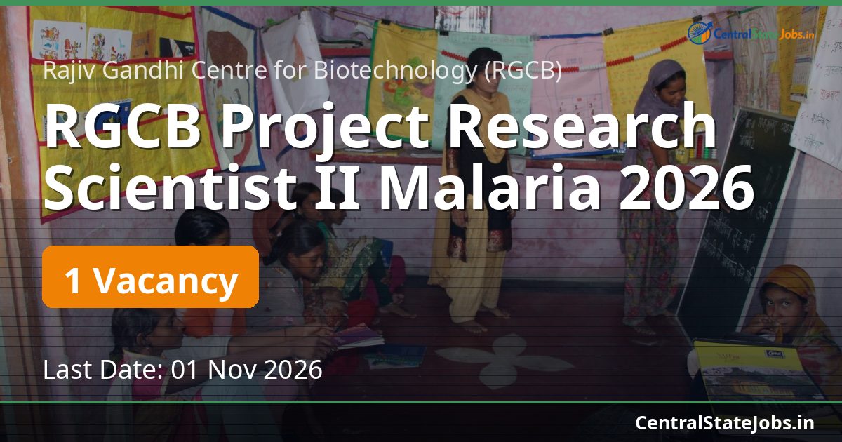 RGCB Project Research Scientist II Malaria 2026