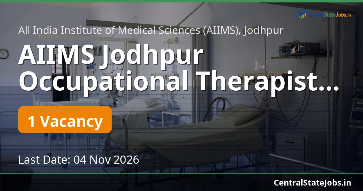 AIIMS Jodhpur Occupational Therapist Psychologist 2026