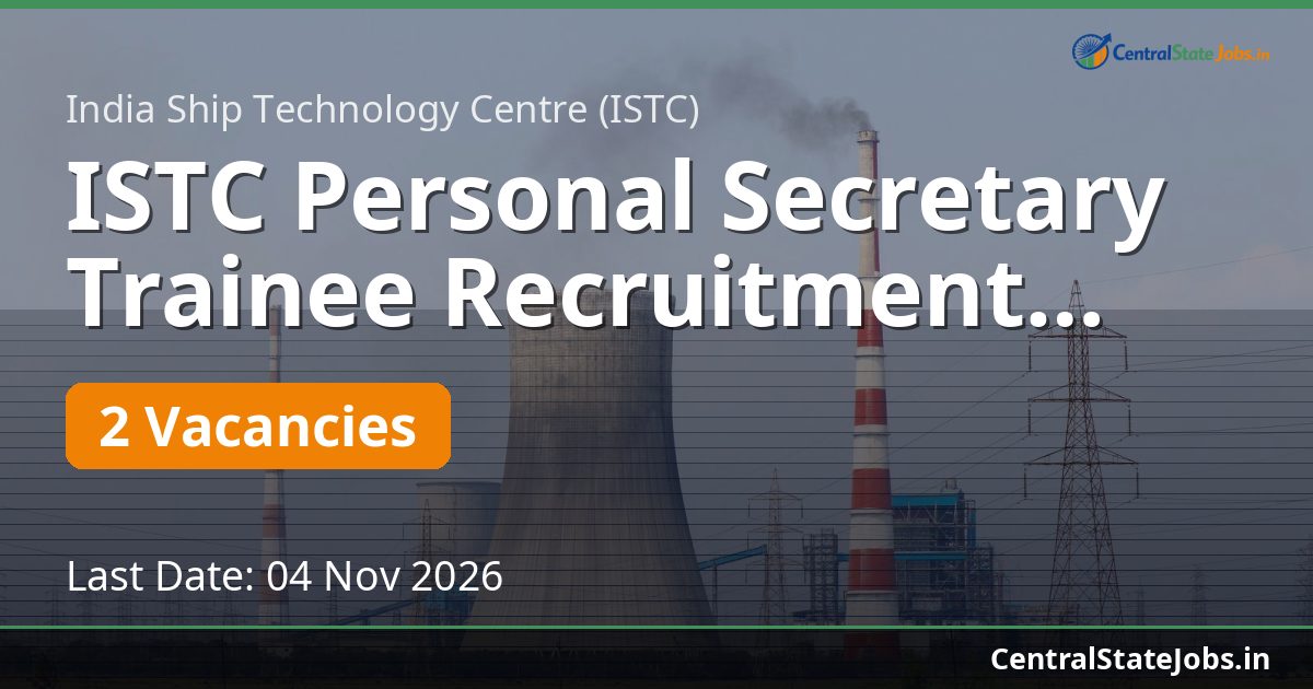 ISTC Personal Secretary Trainee Recruitment 2026