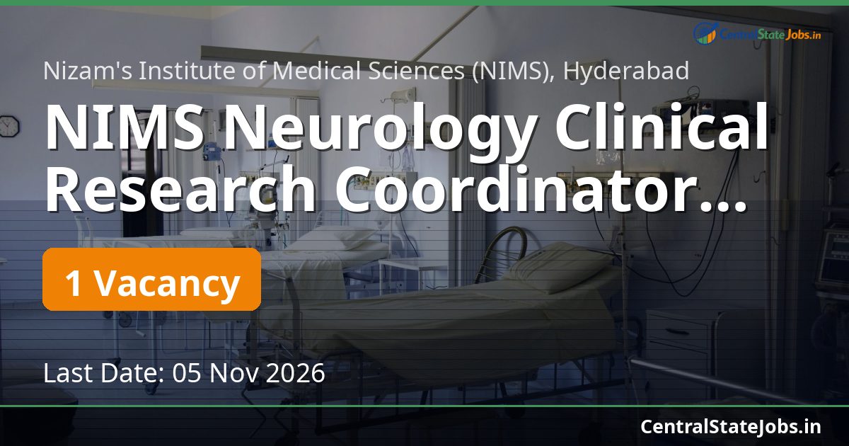 NIMS Neurology Clinical Research Coordinator 2026