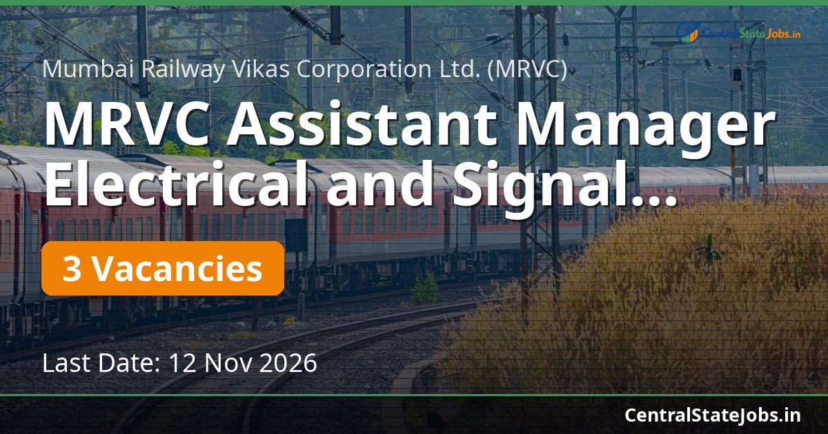 MRVC Assistant Manager Electrical and Signal Telecom 2026