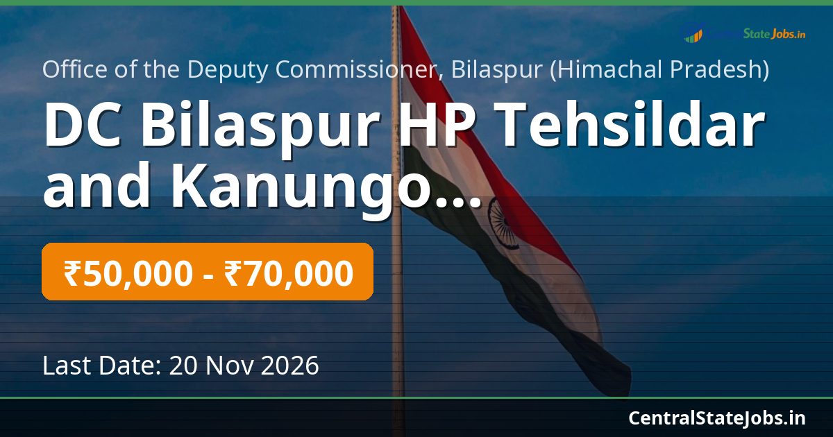 DC Bilaspur HP तहसीलदार और कानूनगो भर्ती 2026