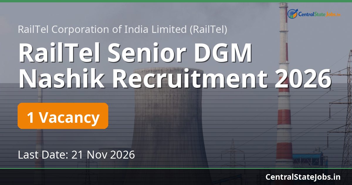 RailTel Senior DGM Nashik Recruitment 2026