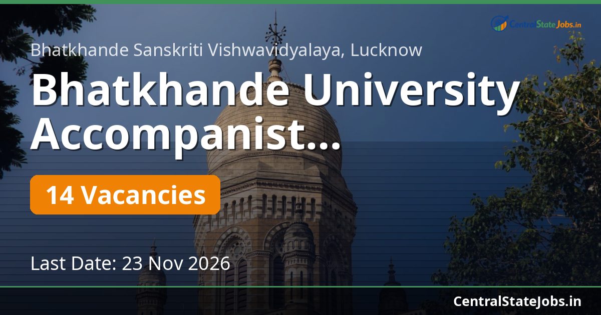 Bhatkhande University Accompanist Recruitment 2026