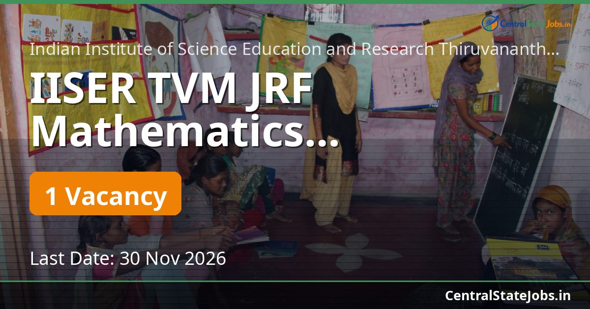 IISER TVM JRF Mathematics Recruitment 2026