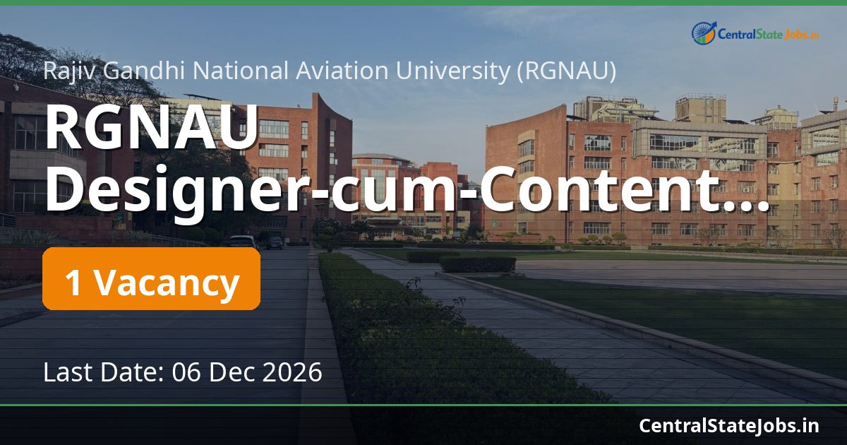 RGNAU Designer-cum-Content Developer Recruitment 2026