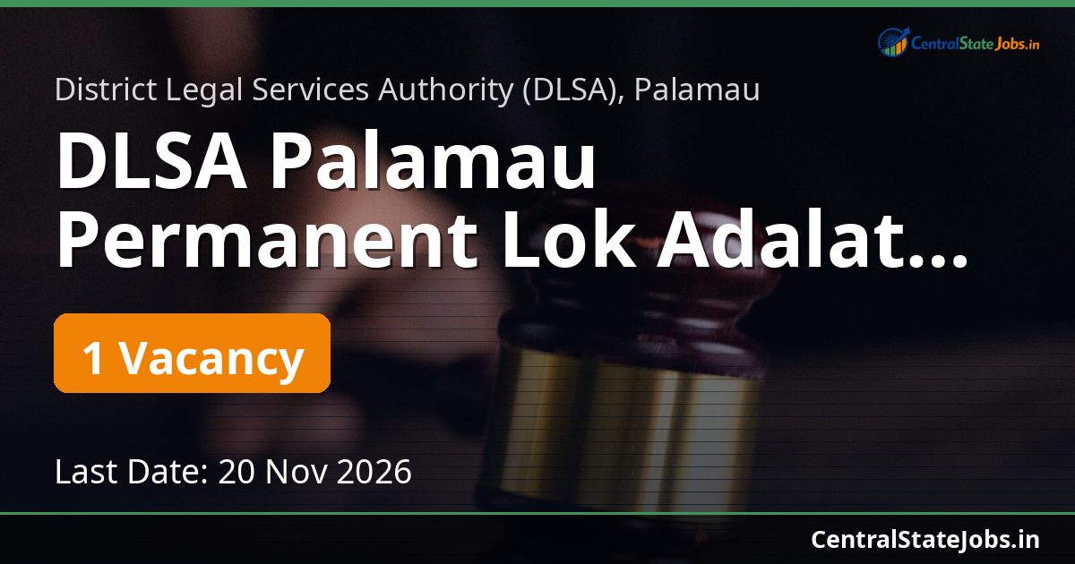DLSA Palamau Permanent Lok Adalat Member Recruitment 2026