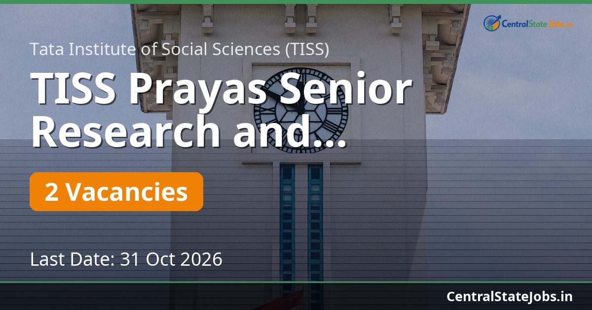 TISS Prayas Senior Research and Documentation Officer 2026