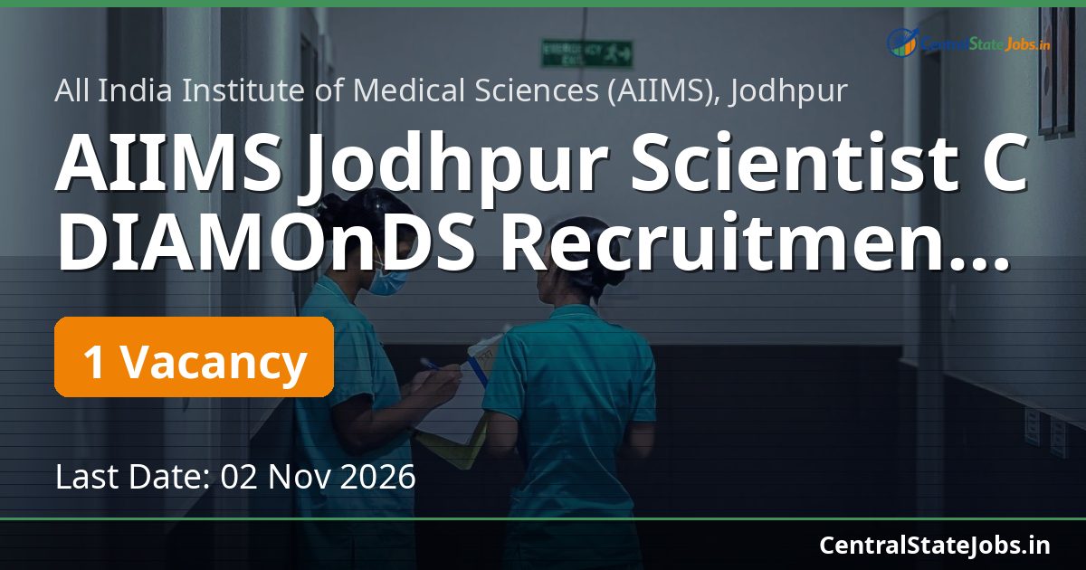 AIIMS Jodhpur Scientist C DIAMOnDS Recruitment 2026