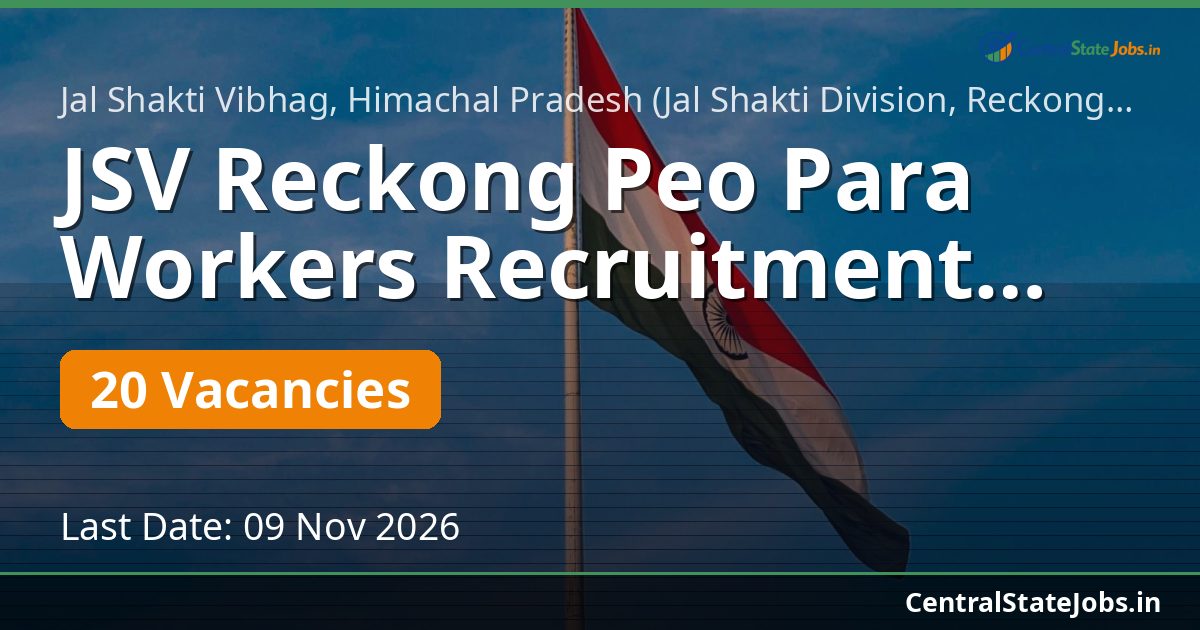 JSV Reckong Peo पैरा वर्कर भर्ती 2026