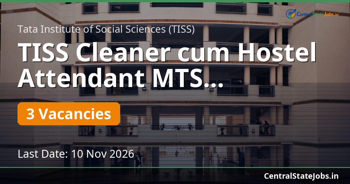TISS Cleaner cum Hostel Attendant MTS Recruitment 2026