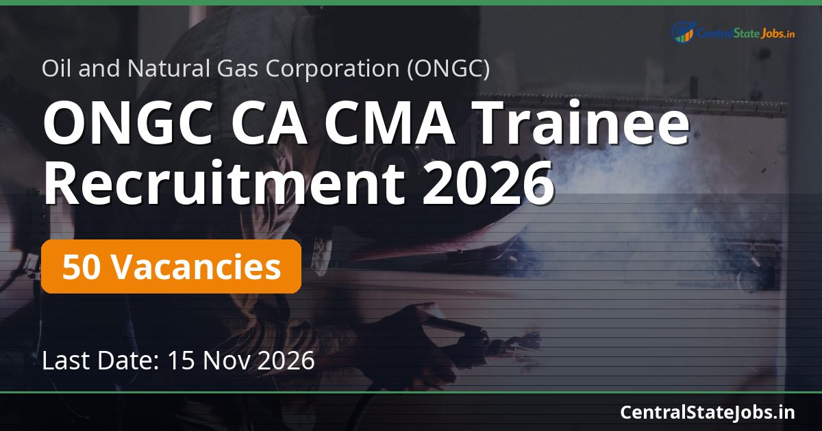 ONGC CA CMA Trainee Recruitment 2026 — 50 Vacancies