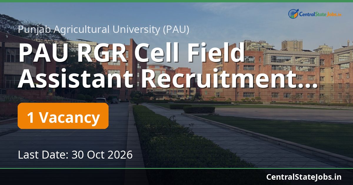 PAU RGR Cell Field Assistant Recruitment 2026