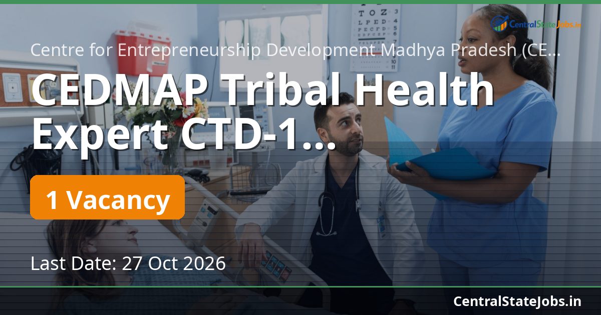 CEDMAP Tribal Health Expert CTD-1 Recruitment 2026