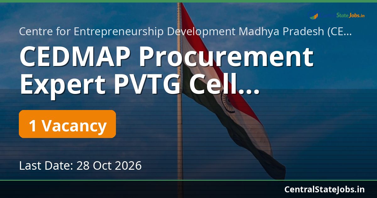 CEDMAP Procurement Expert PVTG Cell Recruitment 2026