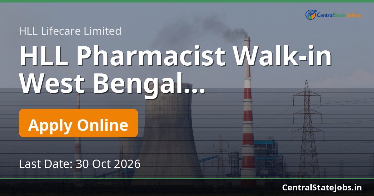HLL Pharmacist Walk-in West Bengal Recruitment 2026