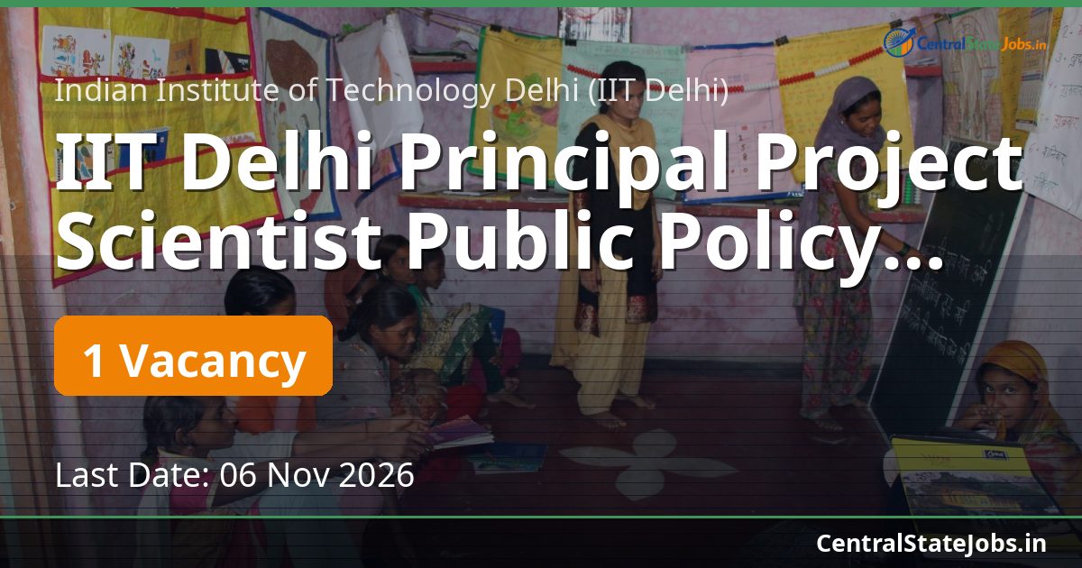 IIT Delhi Principal Project Scientist Public Policy 2026