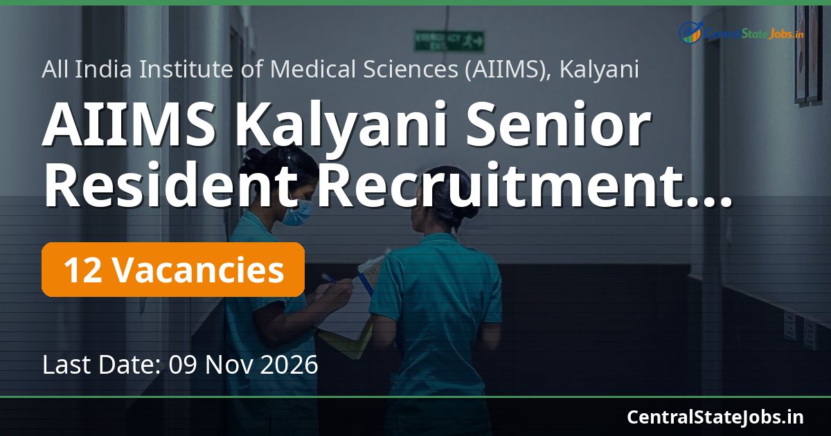 AIIMS Kalyani Senior Resident Recruitment 2026
