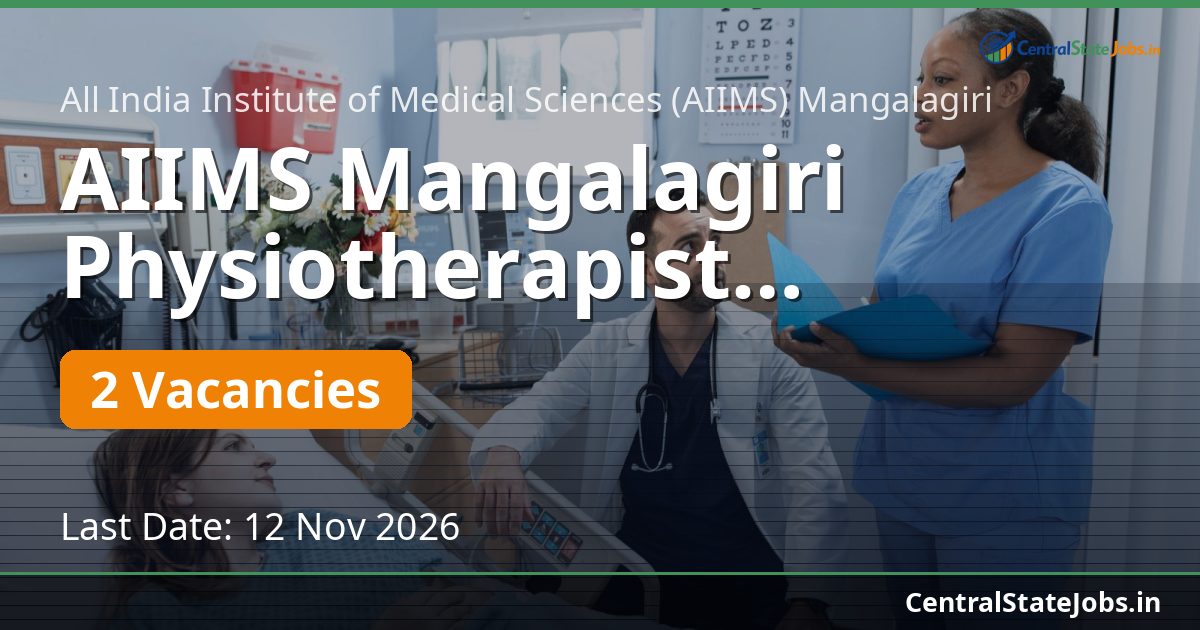 AIIMS Mangalagiri Physiotherapist Recruitment 2026