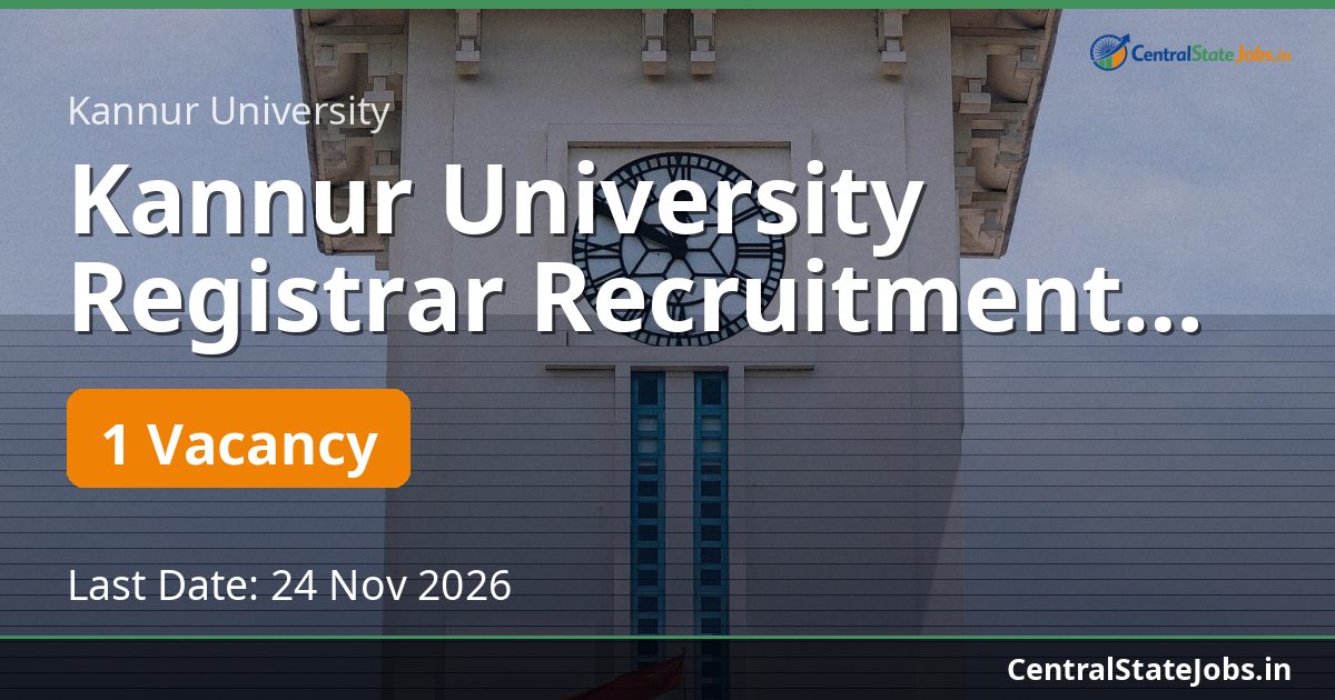 Kannur University Registrar Recruitment 2026