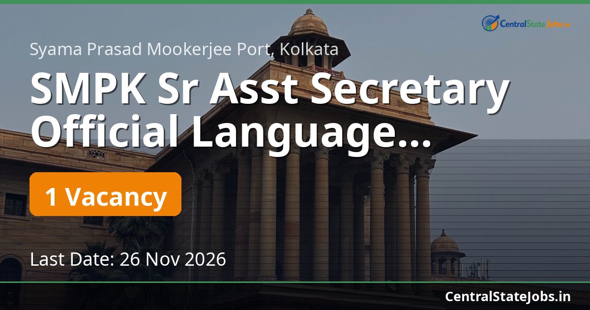 SMPK Sr Asst Secretary Official Language Recruitment 2026