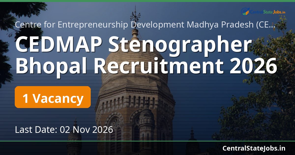 CEDMAP Stenographer Bhopal Recruitment 2026