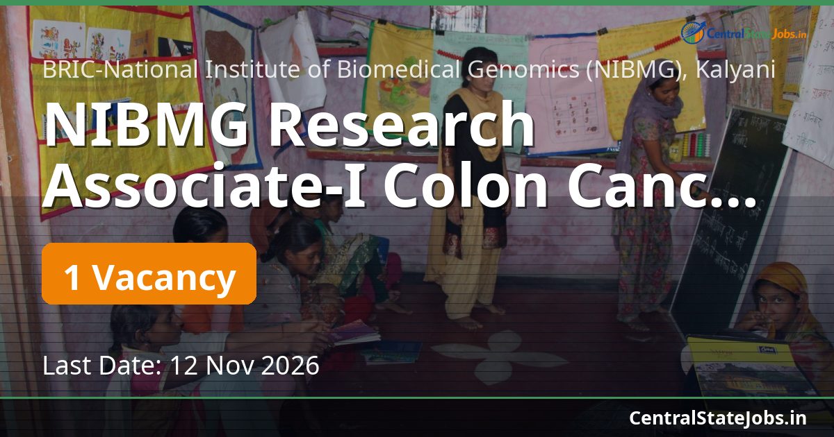 NIBMG Research Associate-I Colon Cancer Project 2026