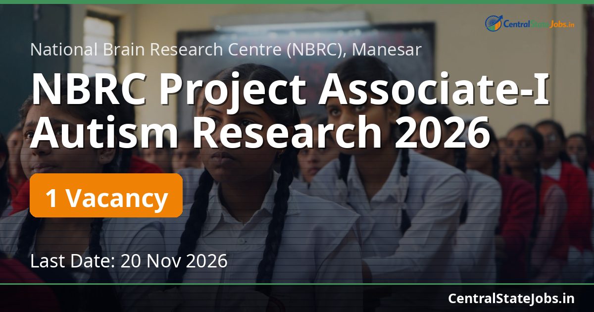 NBRC Project Associate-I Autism Research 2026