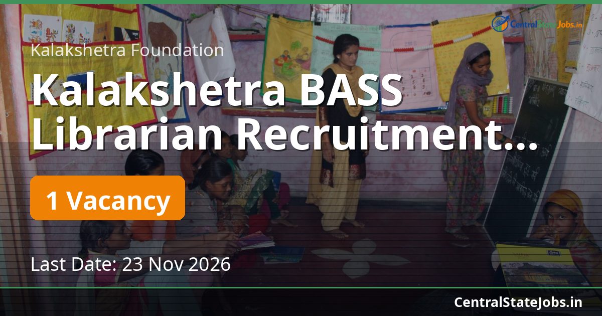 Kalakshetra BASS Librarian Recruitment 2026