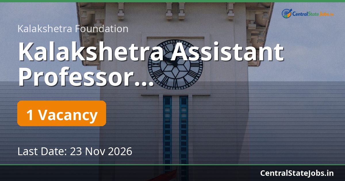 Kalakshetra Assistant Professor Bharatanatyam 2026