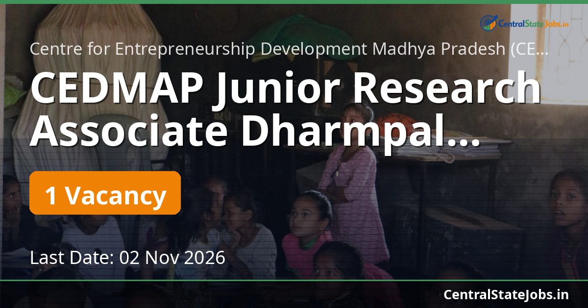 CEDMAP Junior Research Associate Dharmpal Shodhpeeth 2026