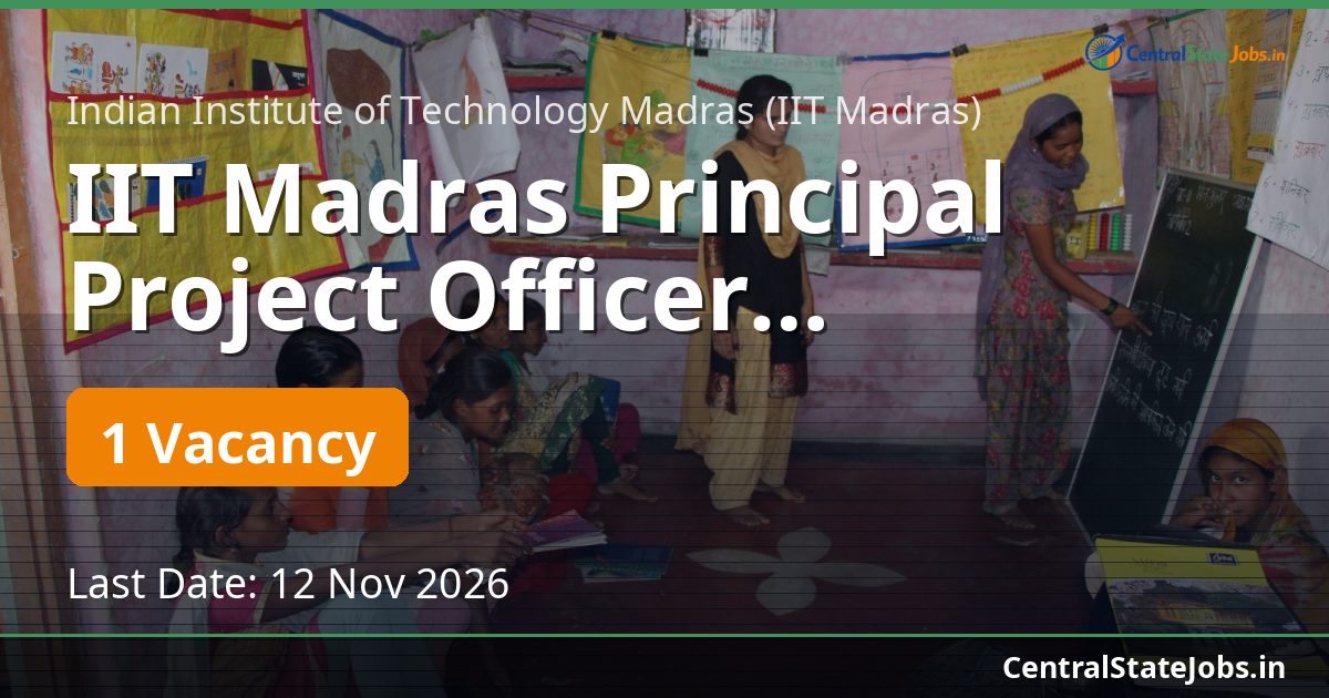 IIT Madras Principal Project Officer Nanofabrication 2026