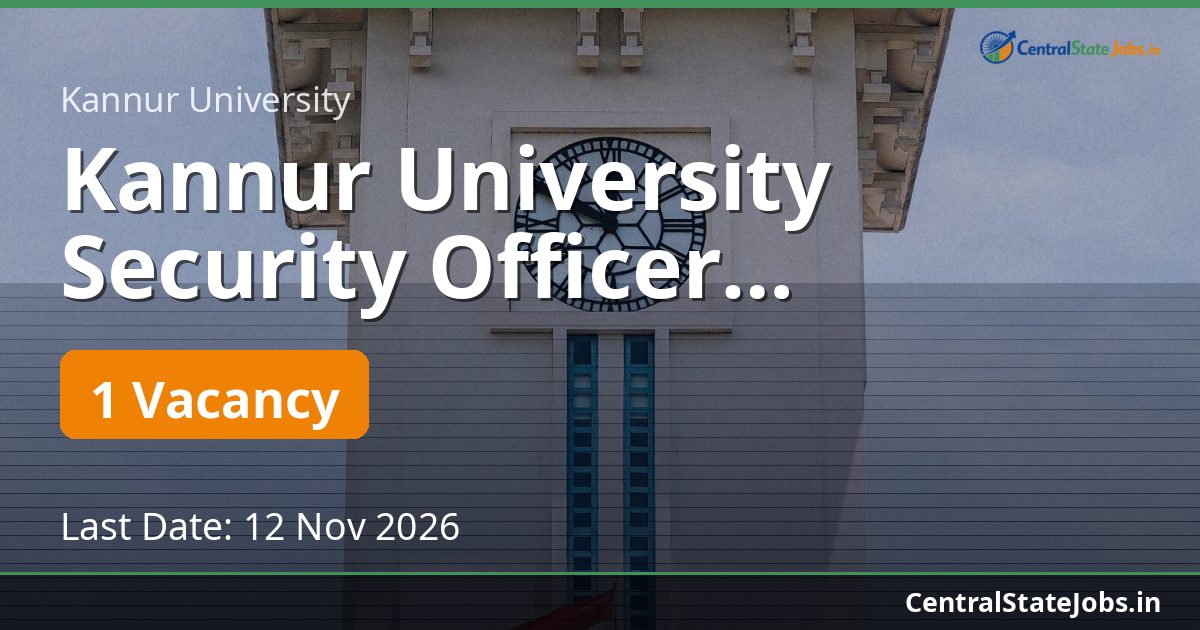 Kannur University Security Officer Recruitment 2026