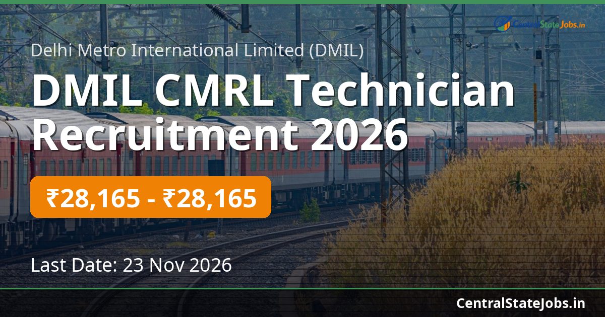 DMIL CMRL Technician Recruitment 2026