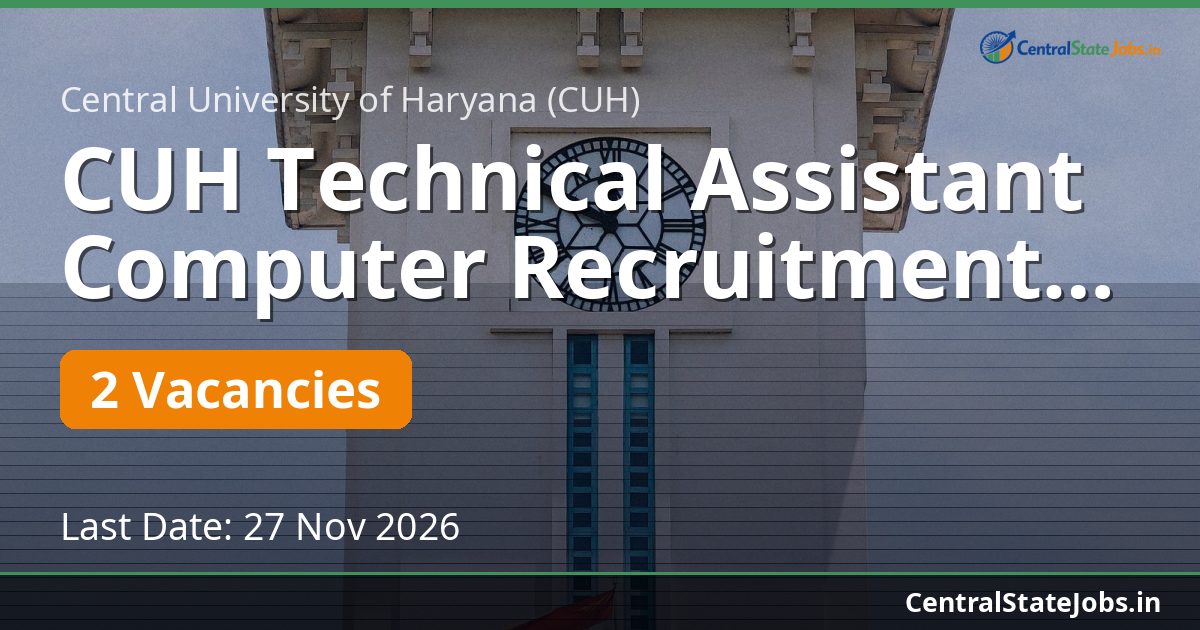 CUH Technical Assistant Computer Recruitment 2026