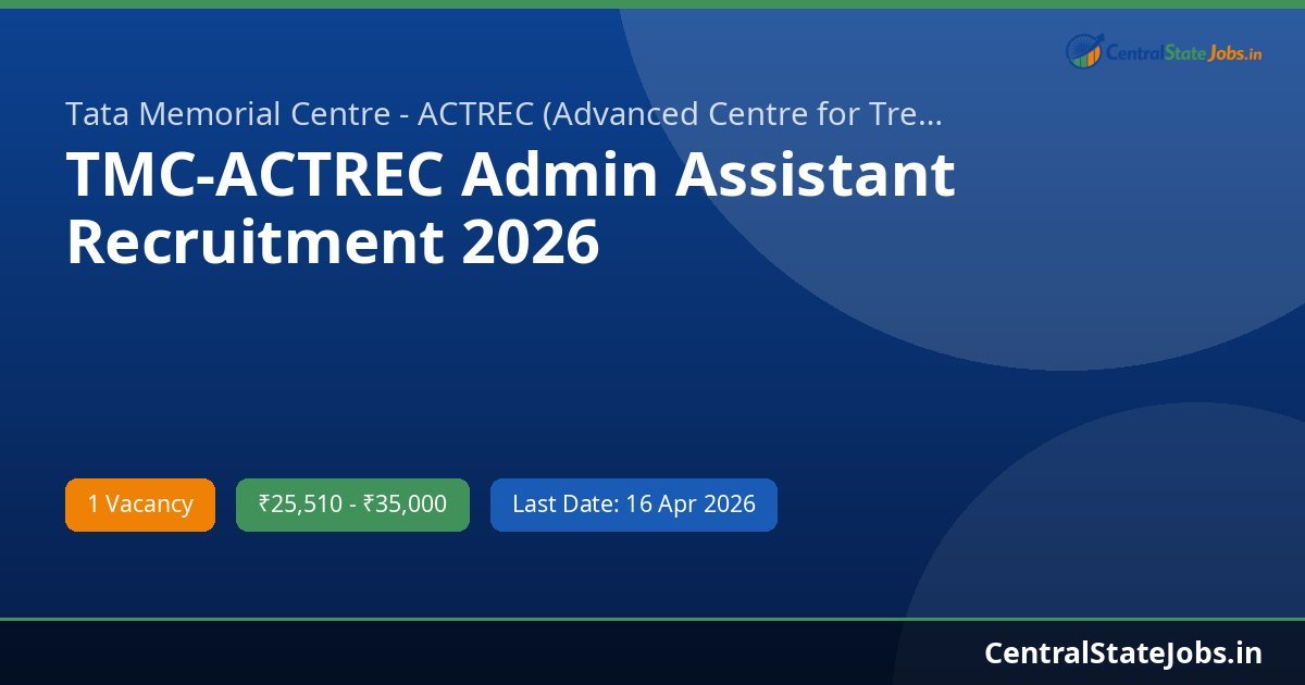 TMC-ACTREC Admin Assistant Recruitment 2026