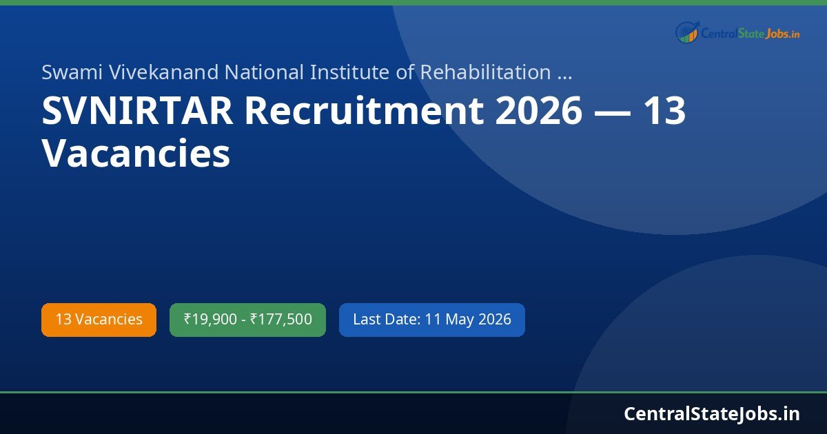 SVNIRTAR Recruitment 2026 — 13 Vacancies