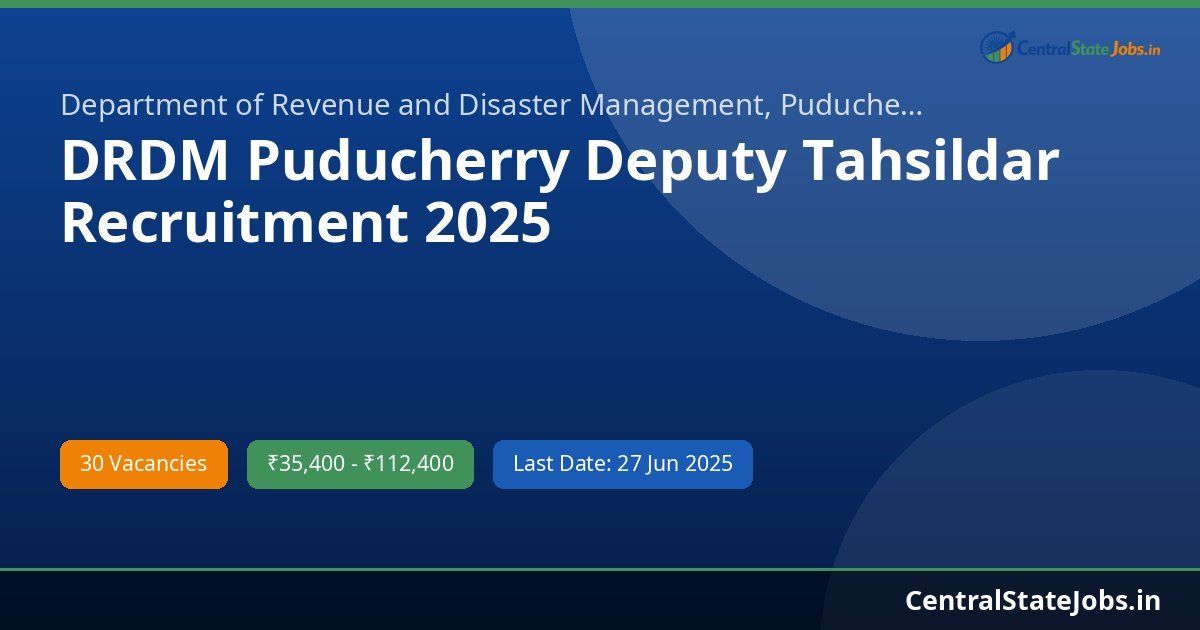 DRDM Puducherry Deputy Tahsildar Recruitment 2025