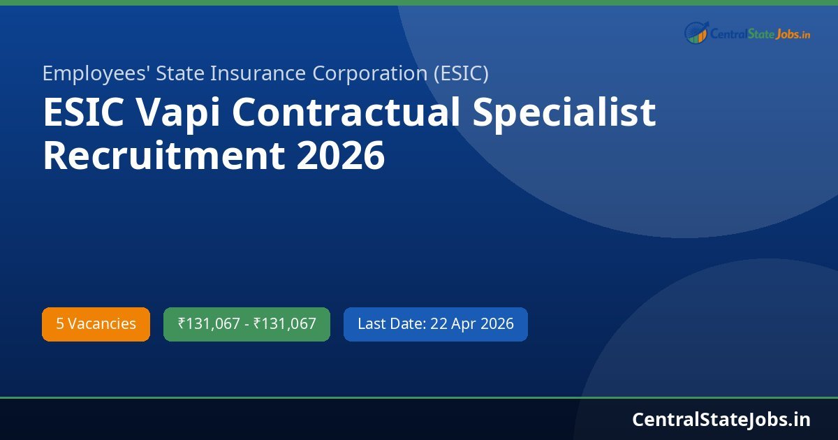 ESIC Vapi Contractual Specialist Recruitment 2026