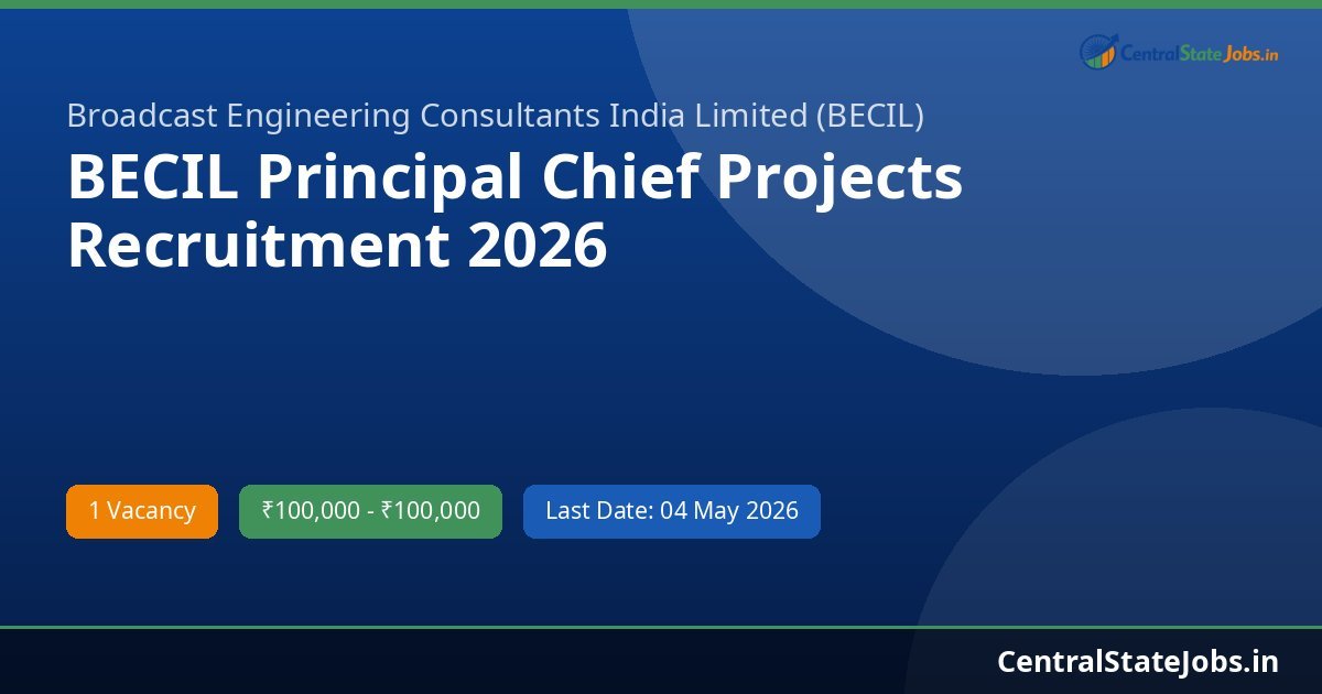 BECIL Principal Chief Projects Recruitment 2026