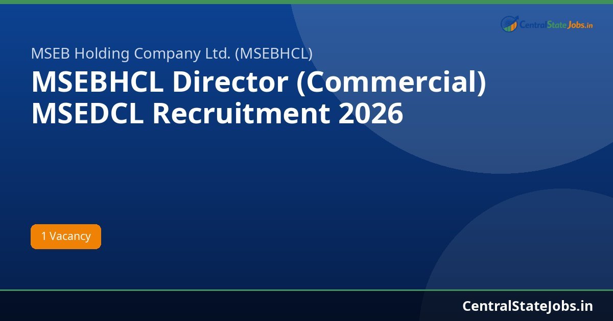 MSEBHCL Director (Commercial) MSEDCL Recruitment 2026