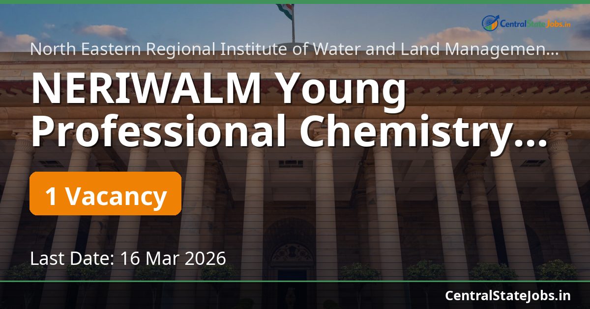 NERIWALM Young Professional Chemistry Recruitment 2026
