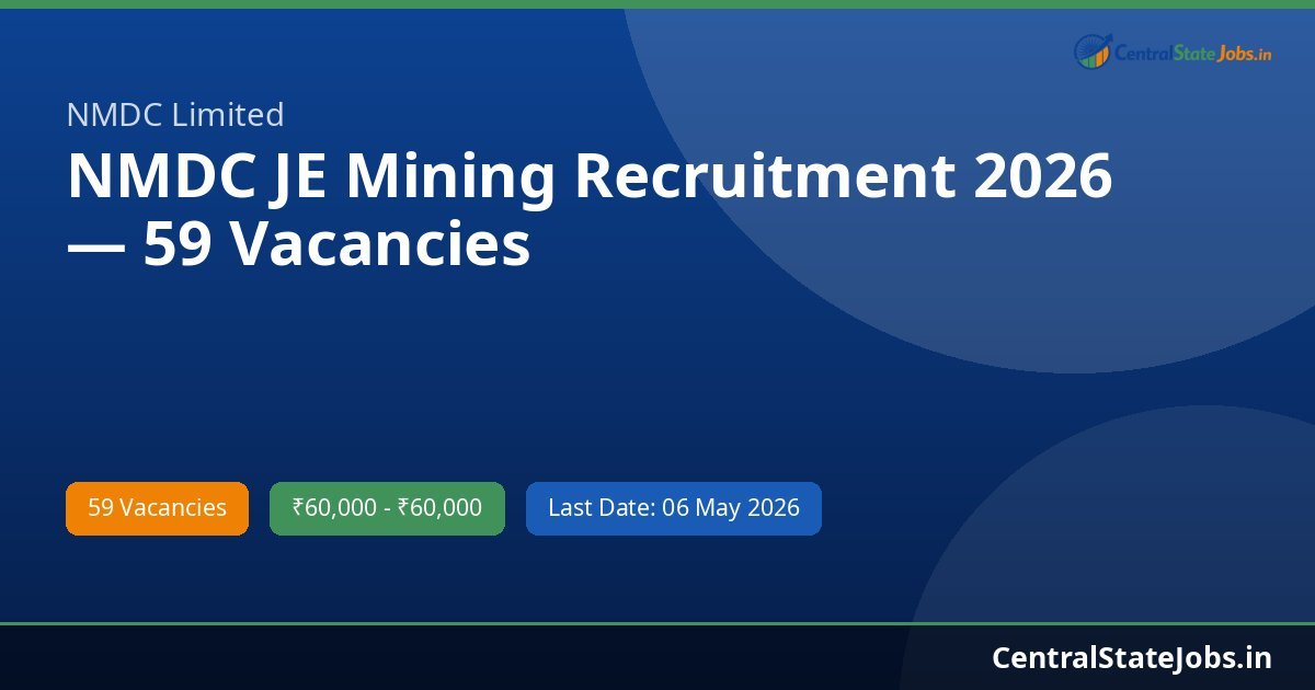 NMDC JE Mining Recruitment 2026 — 59 Vacancies