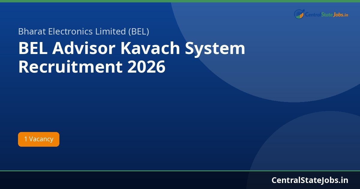 BEL Advisor Kavach System Recruitment 2026